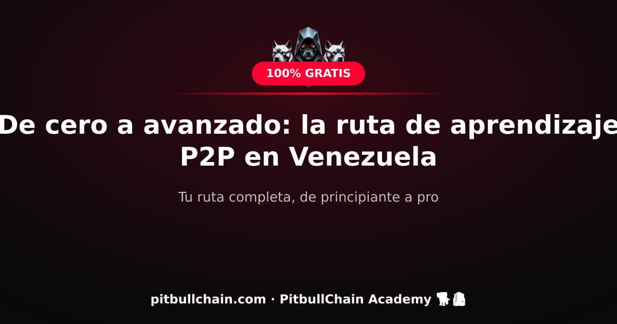 De cero a avanzado: la ruta de aprendizaje P2P en Venezuela